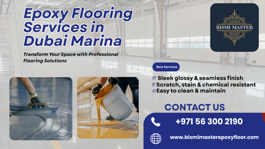 Epoxy Flooring Services in Dubai Marina 